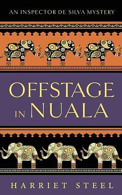 Offstage in Nuala by Harriet Steel