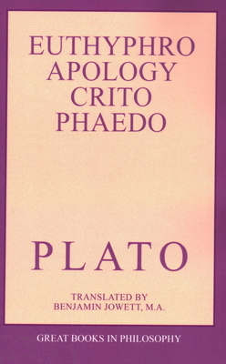 The Euthyphro, Apology, Crito, and Phaedo by Plato
