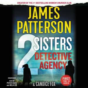 2 Sisters Detective Agency by James Patterson, Candice Fox