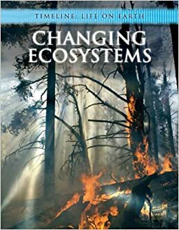 Changing Ecosystems by Michael Bright