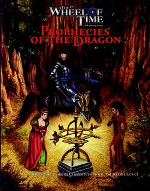 The Wheel of Time: Prophecies of the Dragon by Michelle Lyons, Aaron Acevedo, Evan Jamieson