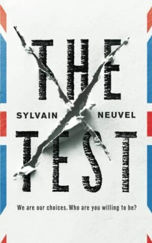 The Test by Sylvain Neuvel