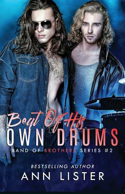 Beat Of His Own Drums by Ann Lister
