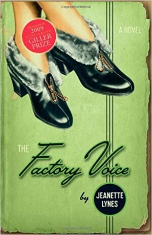 The Factory Voice by Jeanette Lynes