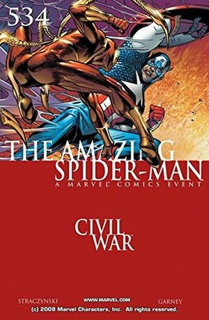 Amazing Spider-Man (1999-2013) #534 by Ron Garney, Matt Milla, Bill Reinhold, J. Michael Straczynski