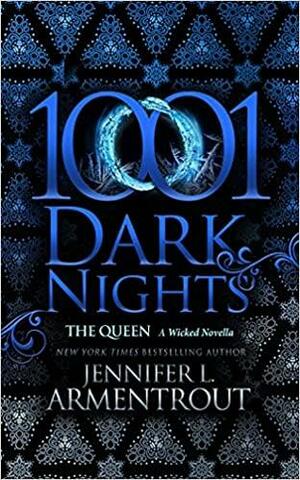 The Queen: A Wicked Novella by Jennifer L. Armentrout