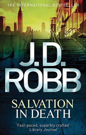 Salvation in Death by J.D. Robb