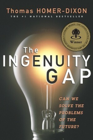 The Ingenuity Gap by Thomas Homer-Dixon