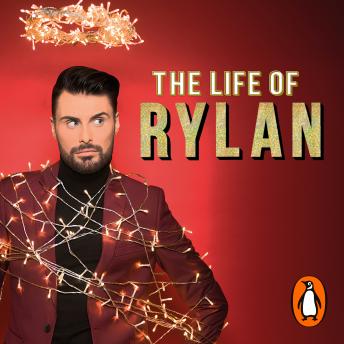 The Life of Rylan by Rylan Clark-Neal | The StoryGraph