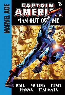 Man Out of Time, Part 3 by Mark Waid