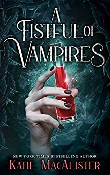 A Fistful of Vampires by Katie MacAlister