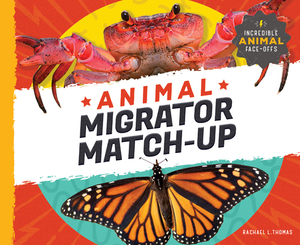 Animal Migrator Match-Up by Rachael L. Thomas