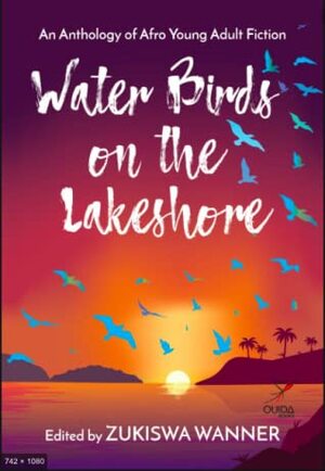 Water Birds on the Lakeshore by Zukiswa Wanner