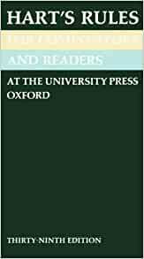 Hart's Rules for Compositors and Readers at the University Press, Oxford by Horace Hart