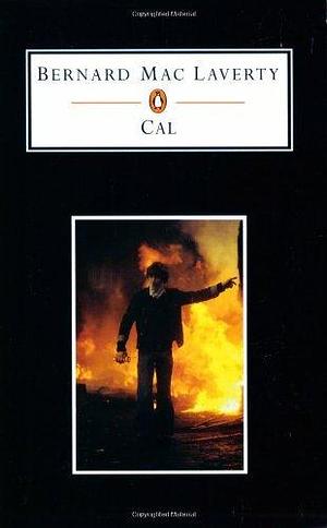 Cal (Penguin Student Editions) by Laverty, Bernard Mac (2000) Paperback by Bernard MacLaverty, Bernard MacLaverty