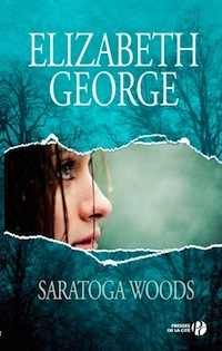 Saratoga Woods by Elizabeth George, Alice Delarbre