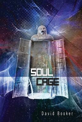 The Soul Cage by David Booker