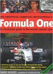 The Unofficial Complete Encyclopedia Formula One by Mark Hughes, Jenson Button