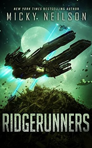 Ridgerunners by Micky Neilson