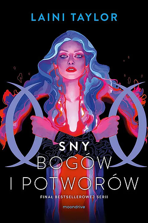 Sny bogów i potworów by Laini Taylor