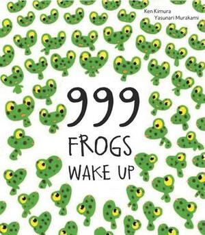 999 Frogs Wake Up by Ken Kimura, Yasunari Murakami