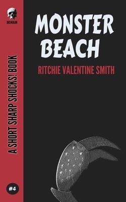 Monster Beach by Ritchie Valentine Smith