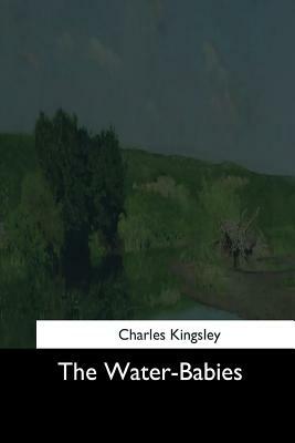 The Water-Babies by Charles Kingsley