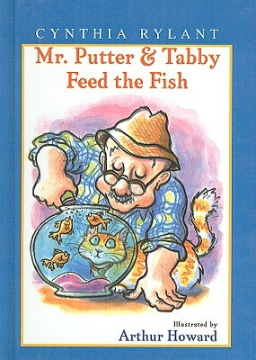 Mr. Putter & Tabby Feed the Fish by Cynthia Rylant