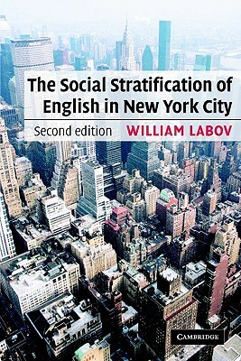 The Social Stratification of English in New York City by William Labov