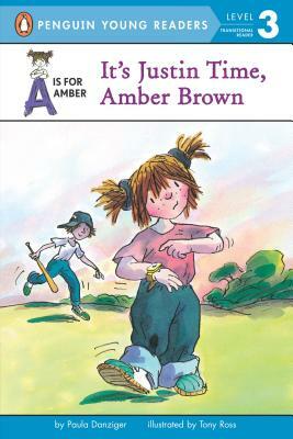 It's Justin Time, Amber Brown by Paula Danziger