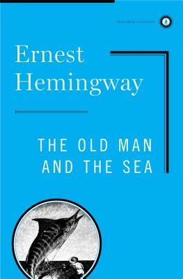 The Old Man and the Sea by Ernest Hemingway