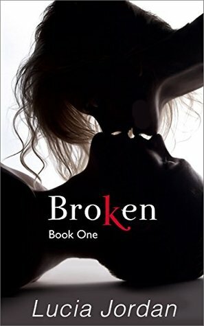 Broken by Lucia Jordan