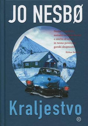 Kraljestvo by Jo Nesbø