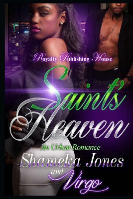 Saint's Heaven by Shameka Jones, Virgo