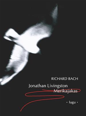 Jonathan Livingston Merikajakas by Richard Bach