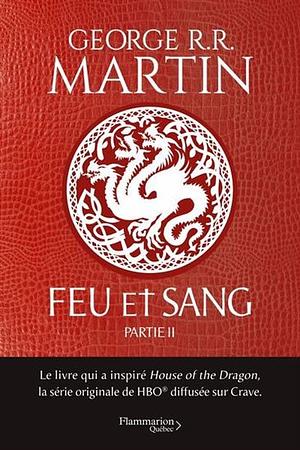 Feu et sang by George R.R. Martin