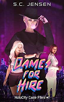 Dames for Hire by S.C. Jensen