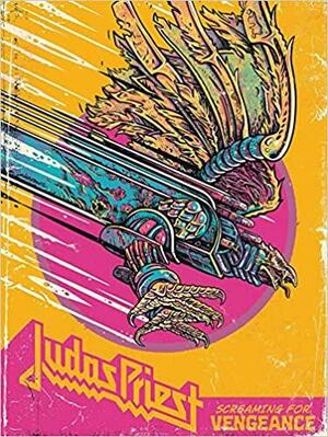 Judas Priest: Screaming for Vengeance: Screaming for Vengeance by Z2 Comics