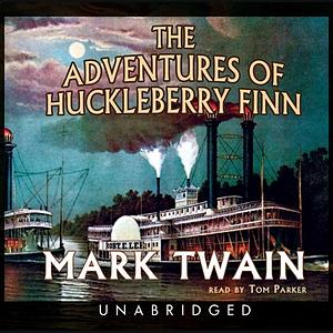 The Adventures of Huckleberry Finn by Mark Twain