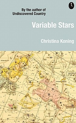 Variable Stars by Christina Koning