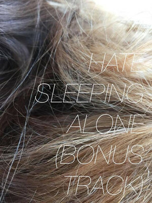 Hate Sleeping Alone (Bonus Track) by Rachel Bell