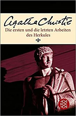 Die ersten und die letzten Arbeiten des Herkules by Agatha Christie, Elleonore von Wurzian