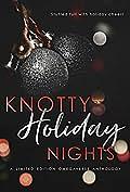 Knotty Holiday Nights: An Omegaverse Holiday Anthology by Sierra Christenson, Evie Burks, Zelda Knight, K.B. Mitchell, Jay Black, Knot Thorne, Kitt Lynn, Alisha Williams
