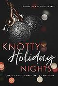 Knotty Holiday Nights: An Omegaverse Holiday Anthology by Knot Thorne, Kitt Lynn, Zelda Knight, Sierra Christenson, Evie Burks, Jay Black, Alisha Williams, K.B. Mitchell