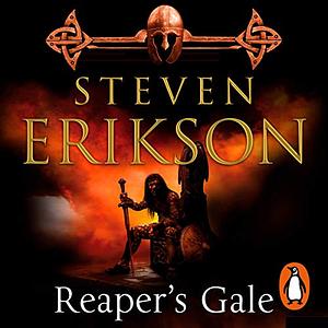 Reaper's Gale by Steven Erikson