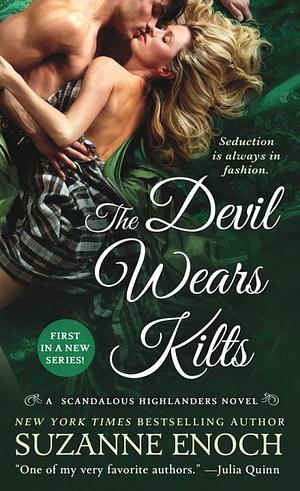 The Devil Wears Kilts by Suzanne Enoch