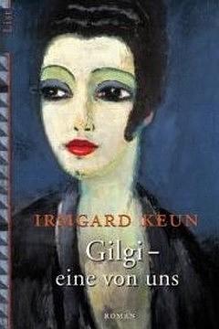 Gilgi, eine von uns by Irmgard Keun