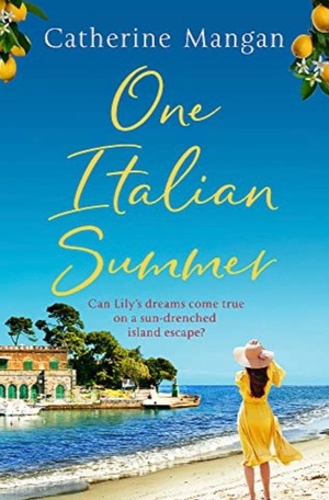 One Italian Summer by Catherine Mangan
