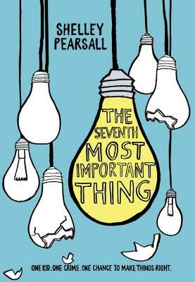 The Seventh Most Important Thing by Shelley Pearsall