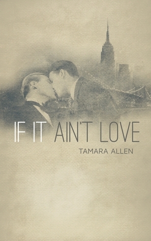 If It Ain't Love by Tamara Allen